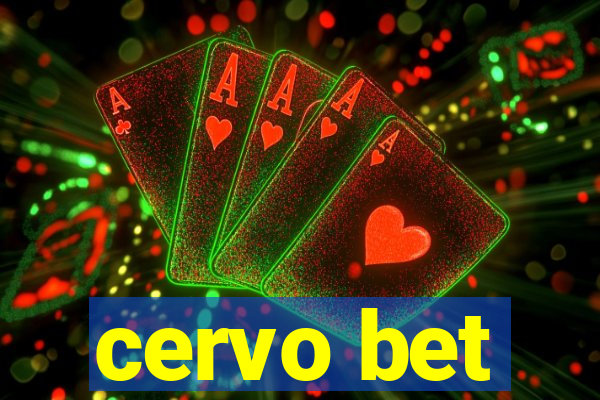 cervo bet
